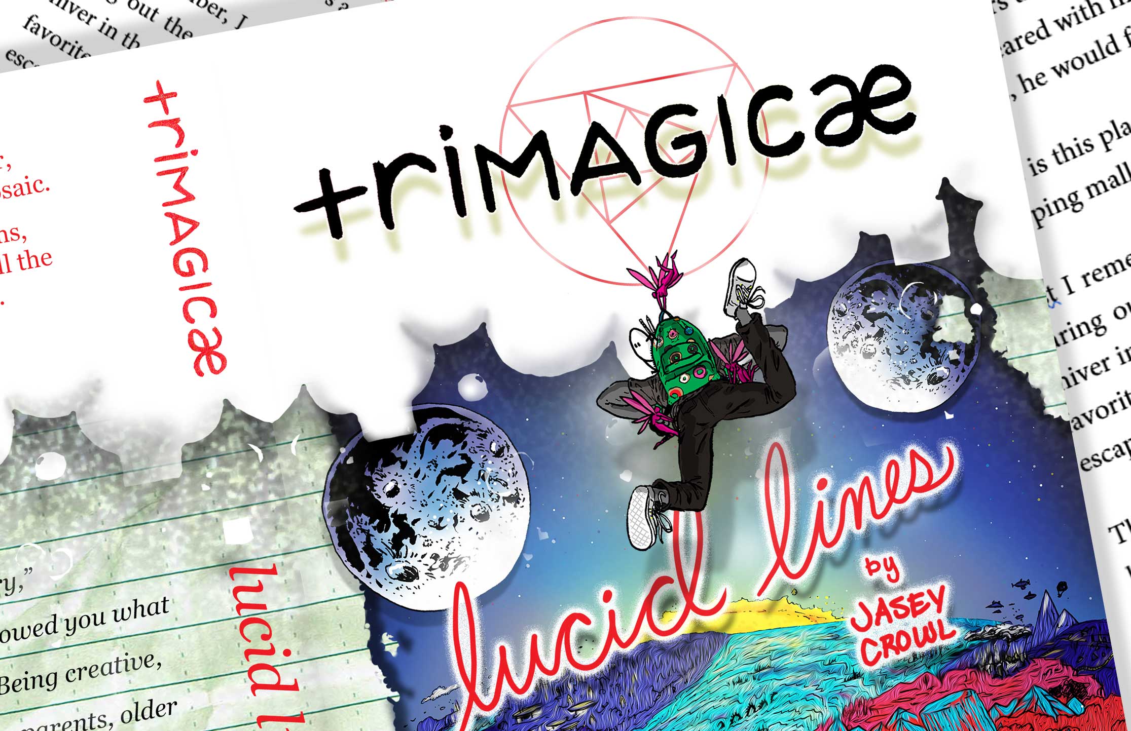 triMAGICæ triMAGICae lucid lines - jasey crowl draws